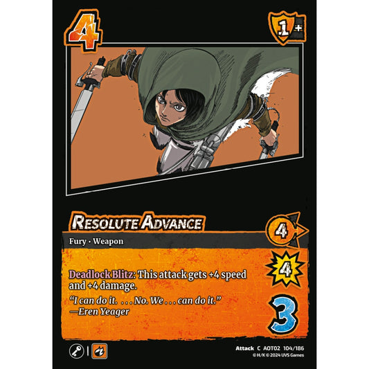 Resolute Advance, 104/186, AOT02, Universus, Attack on Titan: Origins of Power, Attack, C