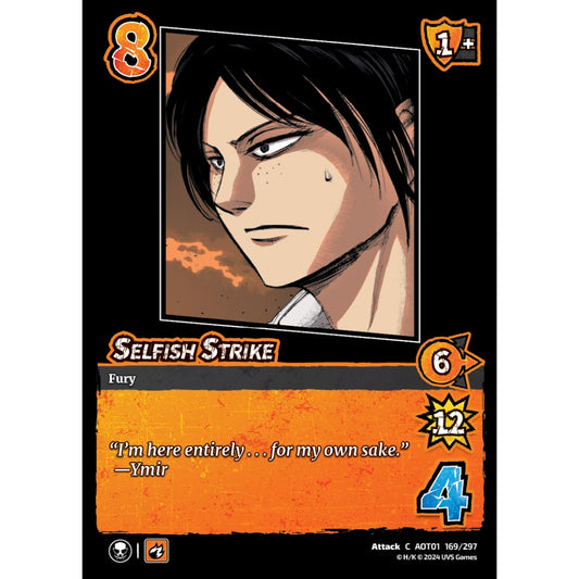 Selfish Strike, 169/297, C, UniVersus, Attack on Titan: Battle for Humanity