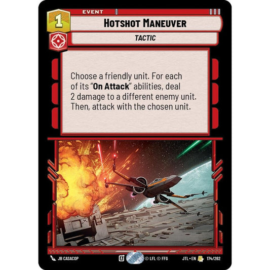Hotshot Maneuver, R, JTL 174), Star Wars Unlimited