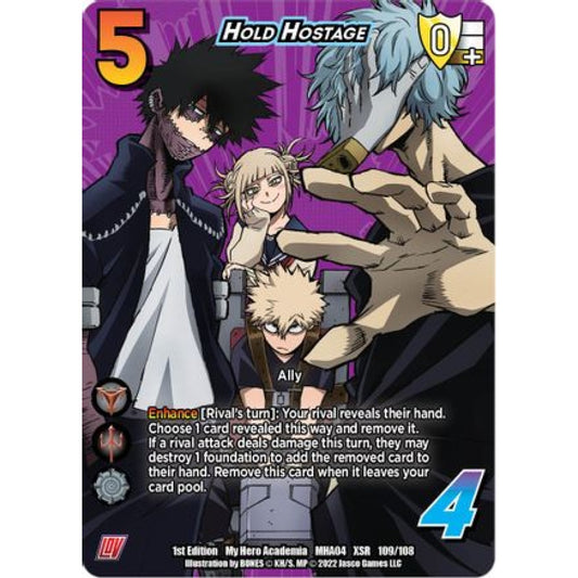 Hold Hostage, 109/108, XSR, UniVersus, MHA04 League of Villains