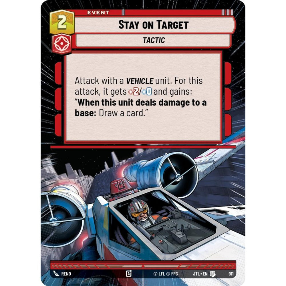 Stay on Target, U, JTL 911) Hyperspace Foil, Star Wars Unlimited