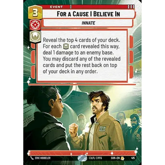 For a Cause I Believe In, 415, R, Star Wars Unlimited, Sparks Of Rebellion