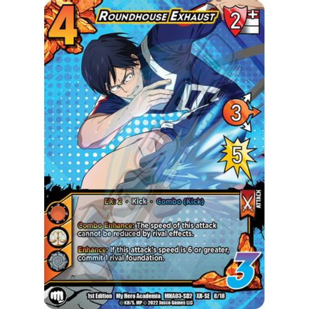 Roundhouse Exhaust, 8/18, XR-SE, UniVersus, MHA03 Heroes Clash