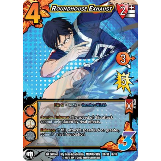 Roundhouse Exhaust, 8/18, XR-SE, UniVersus, MHA03 Heroes Clash