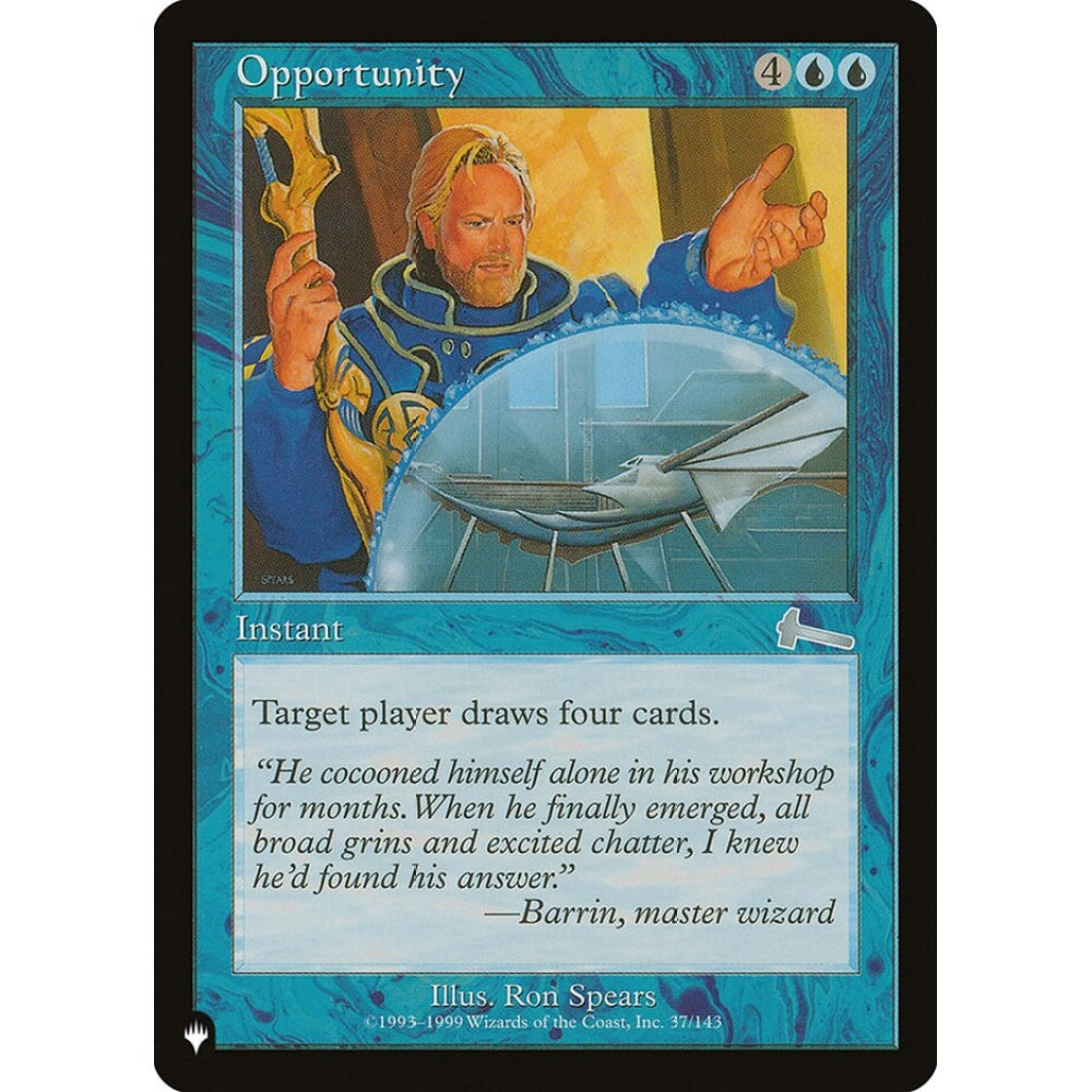 Opportunity uncommon ULG-37 Magic the Gathering The List