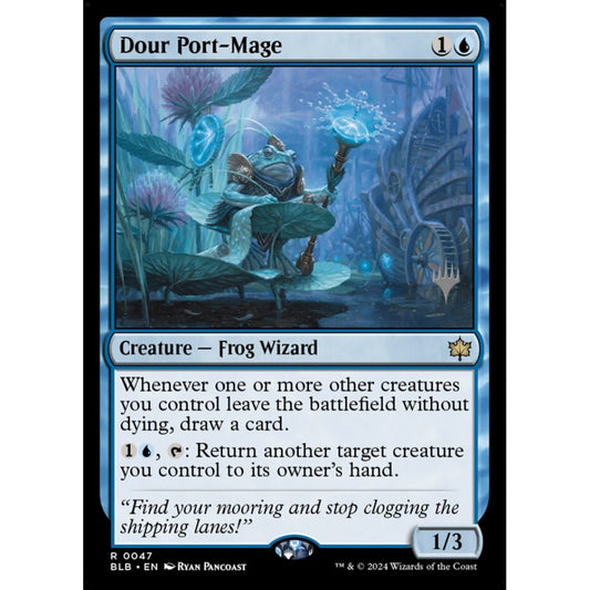 Dour Port-Mage (R 47p PBLB Foil)