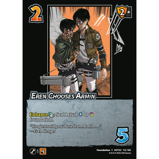 Eren Chooses Armin, 113/186, AOT02, Universus, Attack on Titan: Origins of Power, Foundation, C