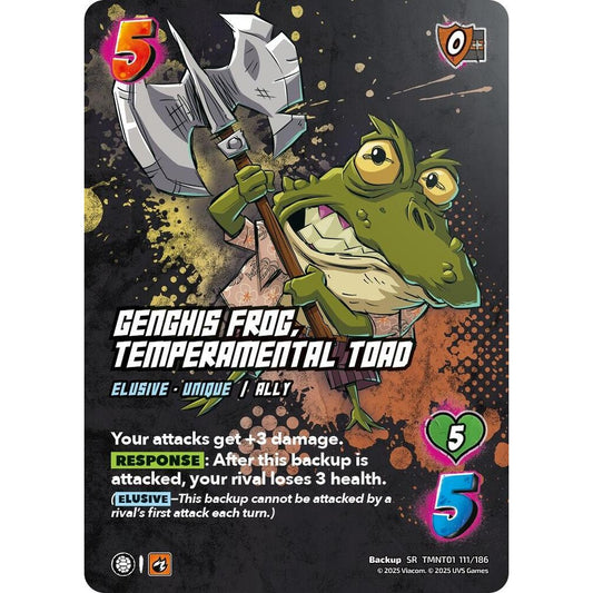 Genghis Frog, Temperamental Toad 111/186 TMNT01 Universus Teenage Mutant Ninja Turtles Backup SR