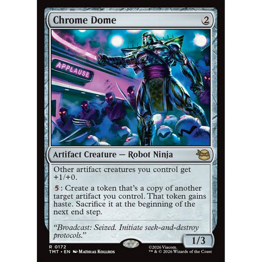 Chrome Dome rare 172 Magic the Gathering Teenage Mutant Ninja Turtles