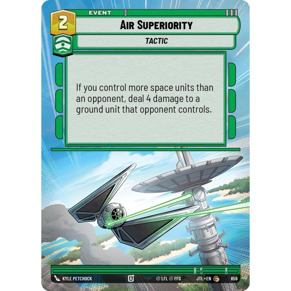 Air Superiority, C, JTL 859) Hyperspace Foil, Star Wars Unlimited