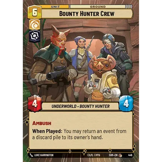Bounty Hunter Crew, 446, C, Star Wars Unlimited, Sparks Of Rebellion