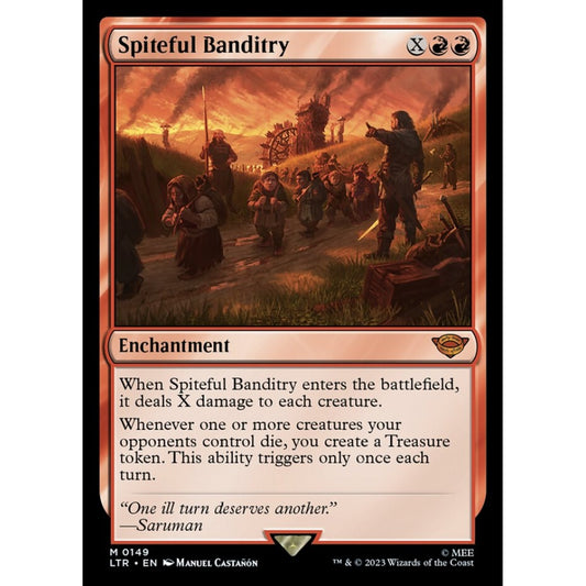 Spiteful Banditry, mythic, 149, Magic the Gathering, The Lord of the Rings: Tales of Middle-earth