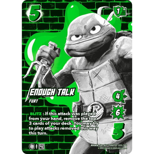 Enough Talk 222/186 TMNT01 Universus Teenage Mutant Ninja Turtles Attack UR-ALT