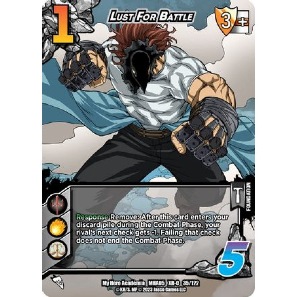 Lust For Battle, 35/122, XR-C, UniVersus, MHA05 Undaunted Raid