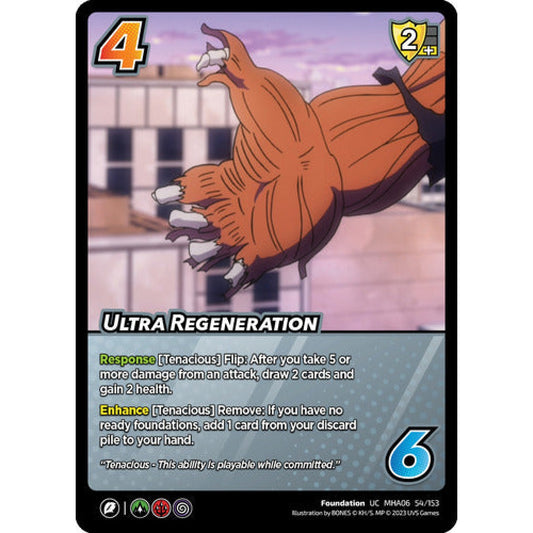Ultra Regeneration, 54/153, UC, UniVersus, MHA06 Jet Burn