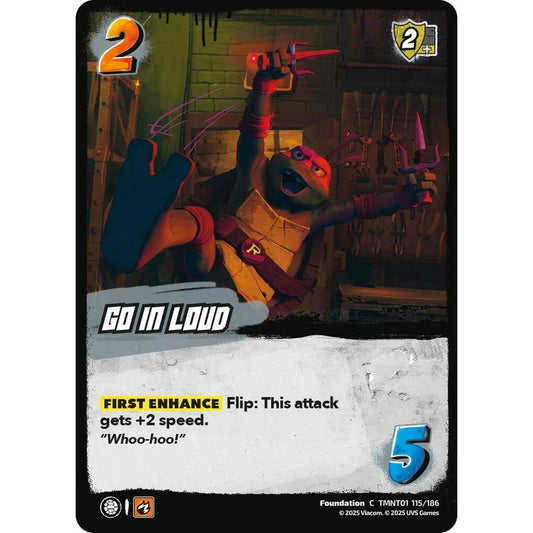 Go In Loud 115/186 TMNT01 Universus Teenage Mutant Ninja Turtles Foundation C