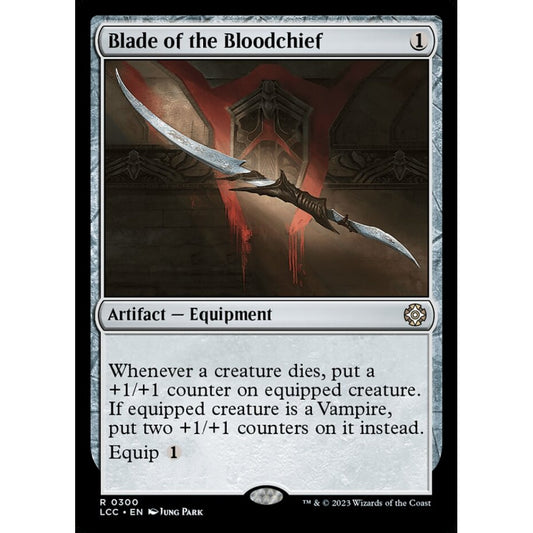 Blade of the Bloodchief, rare, 300, Magic the Gathering, The Lost Caverns of Ixalan Commander