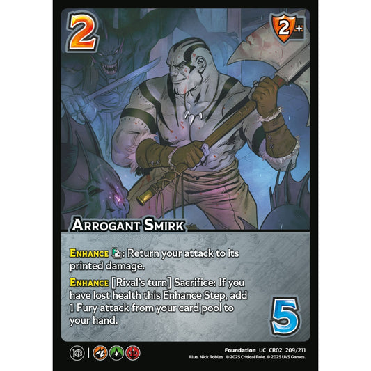 Arrogant Smirk, 209/211, CR02, Universus, Critical Role: Heroes Of Exandria, Foundation, UC