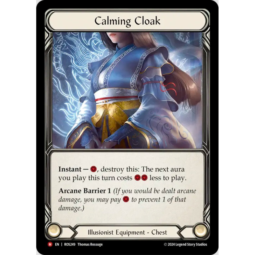 Calming Cloak, ROS249, Majestic, Flesh and Blood, Rosetta