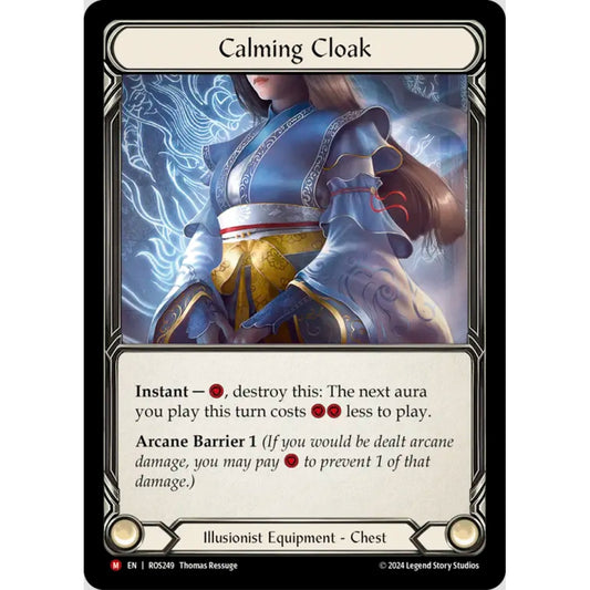 Calming Cloak, ROS249, Majestic, Flesh and Blood, Rosetta