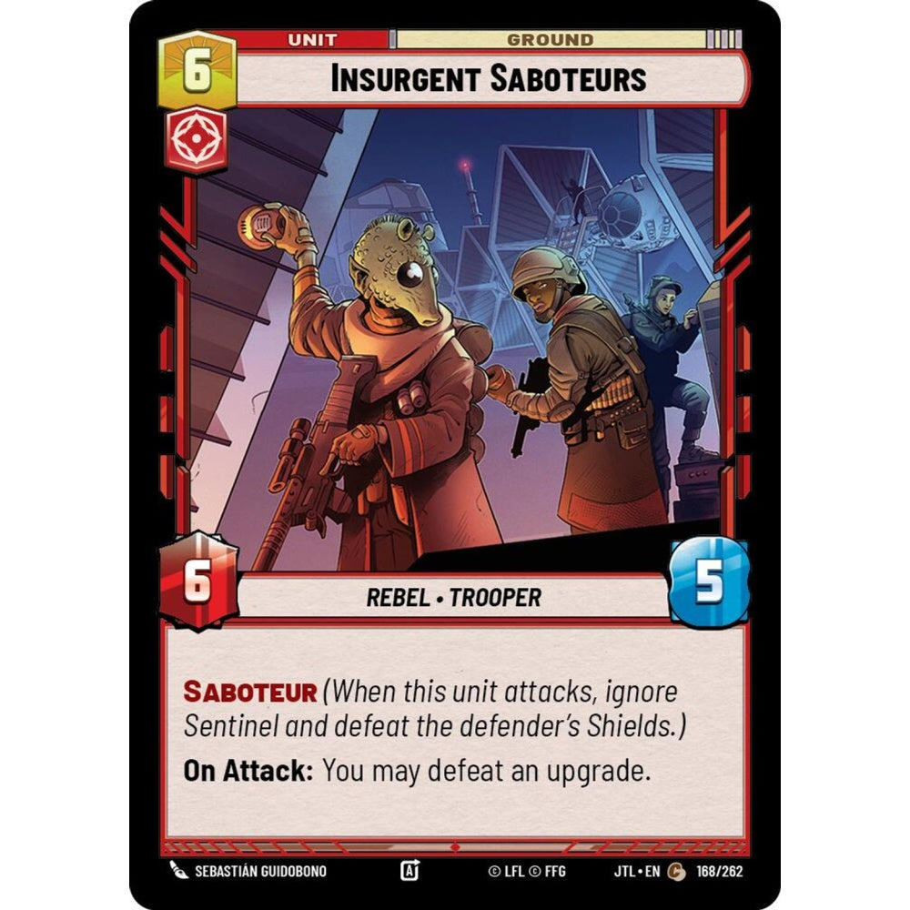 Insurgent Saboteurs, C, JTL 168), Star Wars Unlimited
