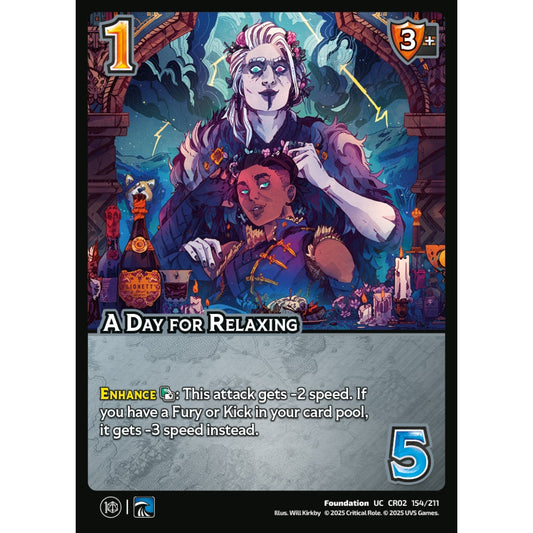 A Day for Relaxing, 154/211, CR02, Universus, Critical Role: Heroes Of Exandria, Foundation, UC
