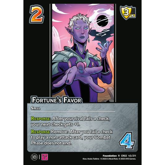 Fortune’s Favor, 43/211, CR02, Universus, Critical Role: Heroes Of Exandria, Foundation, R