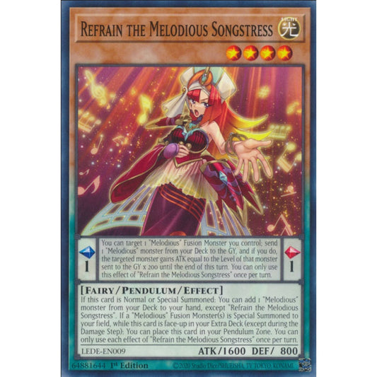Refrain the Melodious Songstress, LEDE-EN009, Common, Yu-Gi-Oh!, Legacy of Destruction