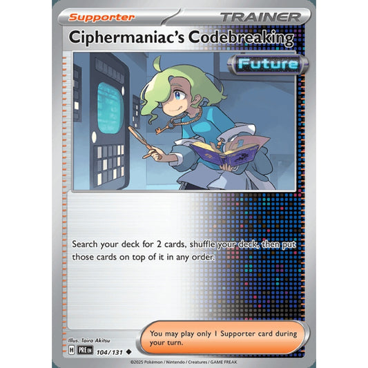 Ciphermaniac's Codebreaking Uncommon 104/131 Pokemon Card Game Prismatic Evolutions