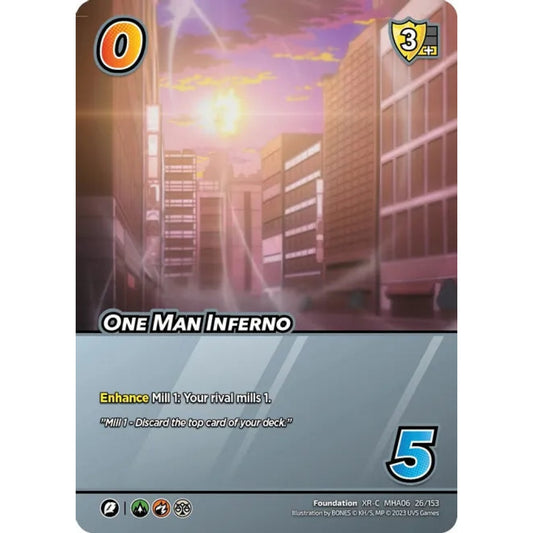 One Man Inferno, 26/153, XR-C, UniVersus, MHA06 Jet Burn