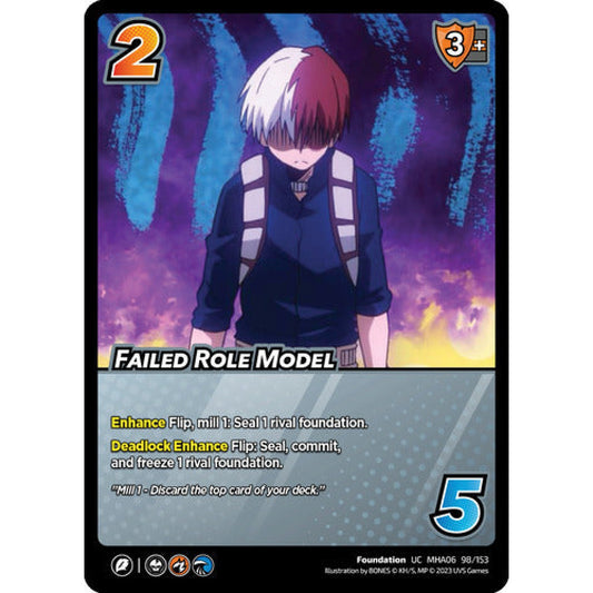 Failed Role Model, 98/153, UC, UniVersus, MHA06 Jet Burn