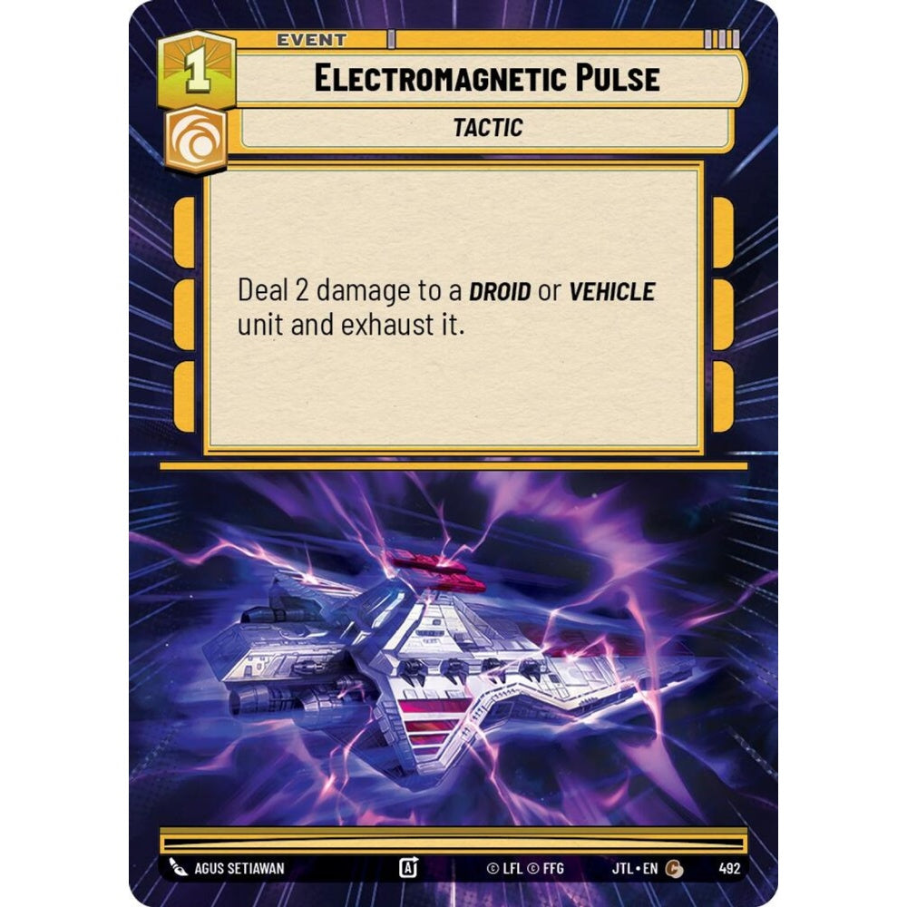 Electromagnetic Pulse, C, JTL 492) Hyperspace, Star Wars Unlimited