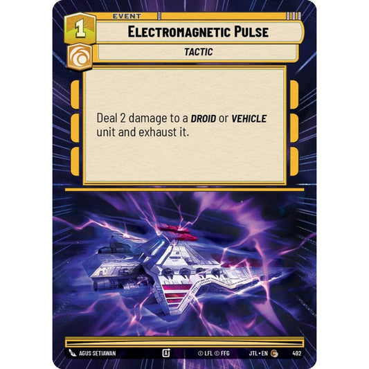 Electromagnetic Pulse, C, JTL 492) Hyperspace, Star Wars Unlimited