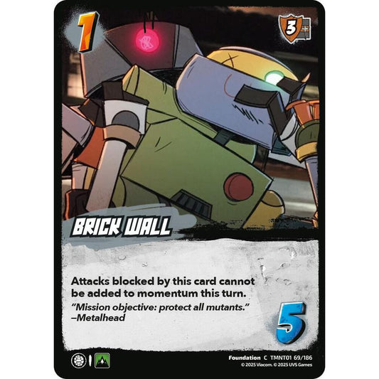 Brick Wall 69/186 TMNT01 Universus Teenage Mutant Ninja Turtles Foundation C