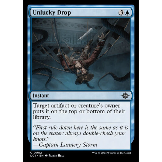 Unlucky Drop common 82 Magic the Gathering The Lost Caverns of Ixalan