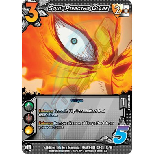 Soul-Piercing Glare, 15/18, XR-SE, UniVersus, MHA03 Heroes Clash