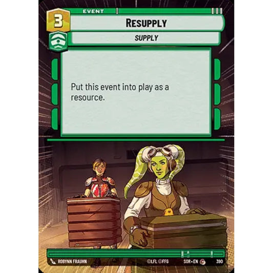 Resupply, 390, C, Star Wars Unlimited, Sparks Of Rebellion