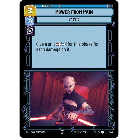 Power from Pain, U, JTL 540) Foil, Star Wars Unlimited