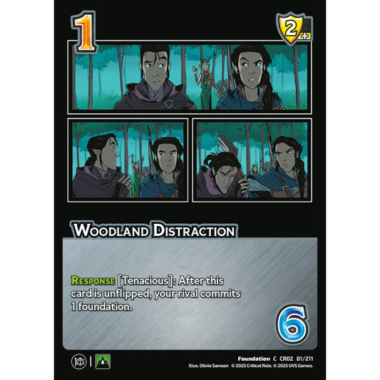 Woodland Distraction, 81/211, CR02, Universus, Critical Role: Heroes Of Exandria, Foundation, C