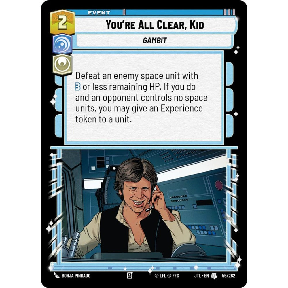 You're All Clear, Kid, U, JTL 055), Star Wars Unlimited