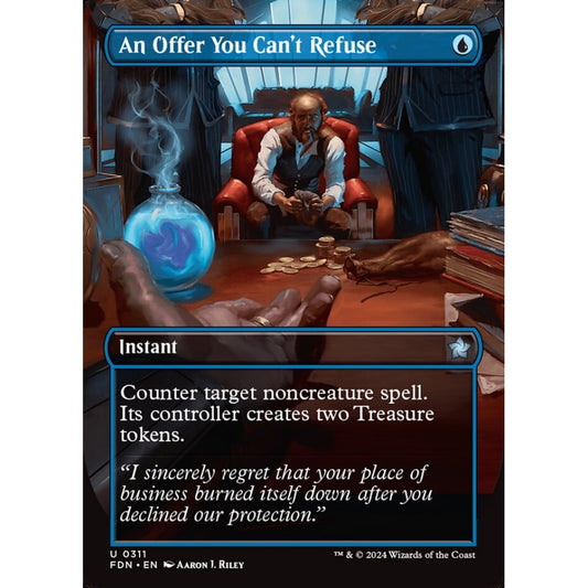 An Offer You Can't Refuse, 311, uncommon, Magic: The Gathering, Foundations