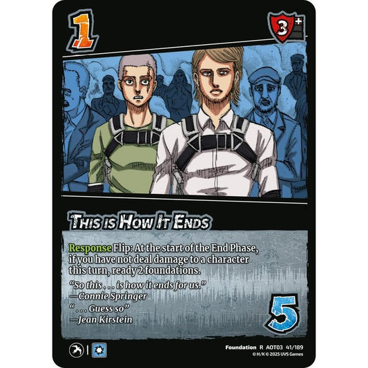 This Is How It Ends 41/189 AOT03 Universus Attack on Titan: Apocalypse Foundation R