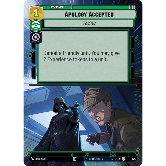 Apology Accepted, U, JTL 825) Hyperspace Foil, Star Wars Unlimited