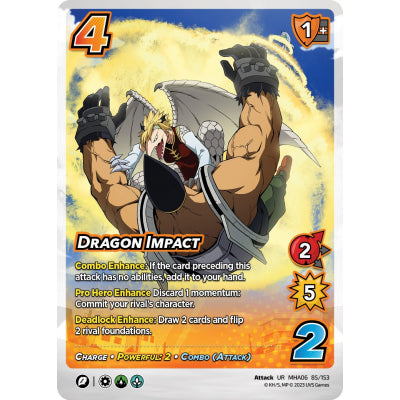 Dragon Impact, 85/153, UR, UniVersus, MHA06 Jet Burn