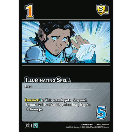 Illuminating Spell, 108/211, CR02, Universus, Critical Role: Heroes Of Exandria, Foundation, C