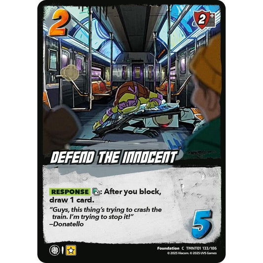 Defend the Innocent 133/186 TMNT01 Universus Teenage Mutant Ninja Turtles Foundation C