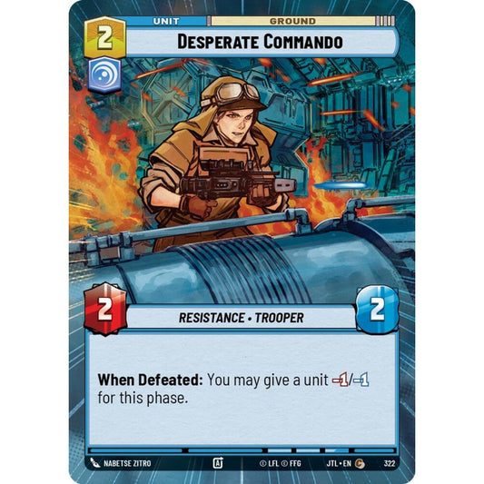 Desperate Commando, C, JTL 322) Hyperspace, Star Wars Unlimited