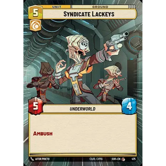 Syndicate Lackeys, 475, C, Star Wars Unlimited, Sparks Of Rebellion