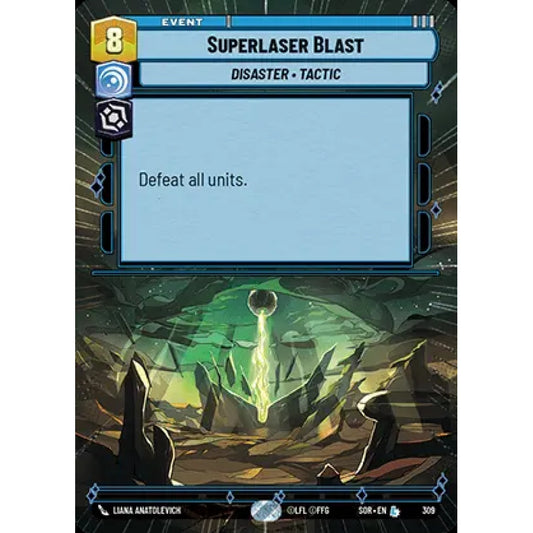 Superlaser Blast, 309, L, Star Wars Unlimited, Sparks Of Rebellion