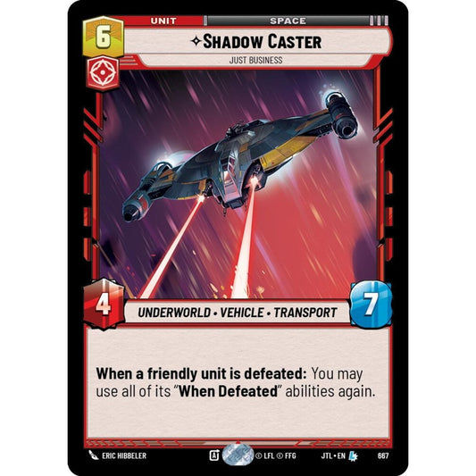Shadow Caster, L, JTL 667) Foil, Star Wars Unlimited